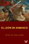 [Capitan Tempesta 02] • El León de Damasco